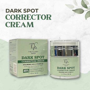 Dark Spot Corrector Cream - The Glossy Shop